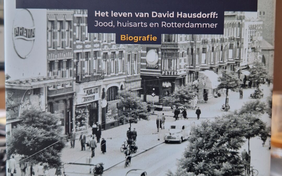Halte Hausdorff, biografie over honderd jaar Rotterdams-Joodse geschiedenis